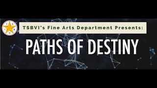 Paths of Destiny