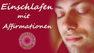 Einschlafen mit Affirmationen - Selbstheilung - Regeneration - Resilienz