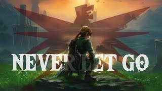 Never Let Go — The Legend of Zelda inspired song