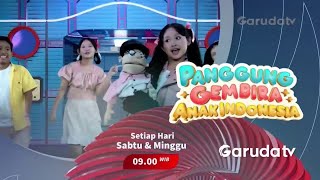 Garuda TV - Panggung Gembira Anak Indonesia | Promo (July 2024)