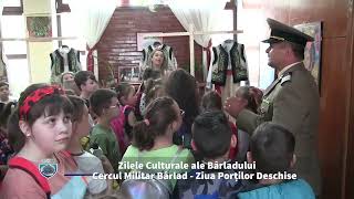 Zilele Culturale ale Bârladului -  Cercul Militar Bârlad  - Ziua Porților Deschise