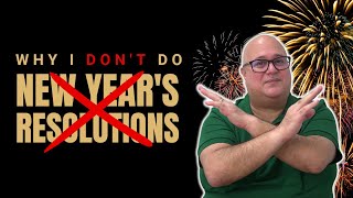 New Year's Resolutions Are A Waste of Time (THIS IS WHY) | John Smulo