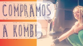 A compra da Kombi - 🚐 melevatrip.com