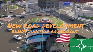 Current Road Development | ELWA Junction Road With Roundabout#monrovia#liberia#westafrica