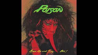 Poison - Every Rose Has Its Thorn (1992 Remaster)