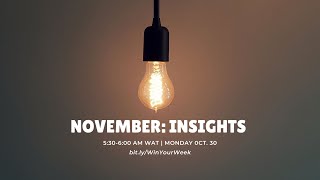 November   A Month of Insights #WinTheWeek