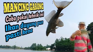 Mancing Garong Di Danau Ikan Mujair, Ikan Lele,Apalagi Ikan Duyung Bisa Kena Mancing Model Begini