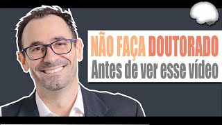 O que eu penso sobre o DOUTORADO