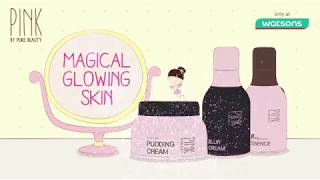 PINK By Pure Beauty - Magical Glowing Skin