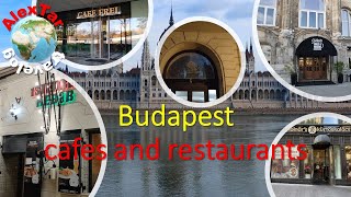 Budapest cafes and restaurants. AlexTar travelog