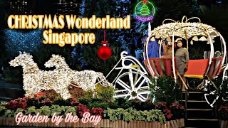 Christmas Wonderland 2021 Garden by the Bay Singapore #christmaswonderlandsingapore