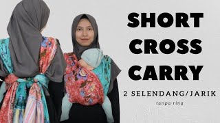 SHORT CROSS CARRY DENGAN 2 JARIK (TANPA RING)