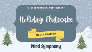 West Forsyth Wind Symphony – Holiday Flutecake