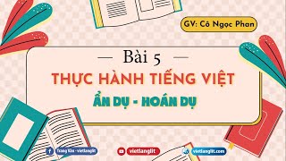 Bài 5: THTV - Ẩn dụ, hoán dụ (trang 121-CTST)