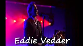 Eddie Vedder  - Better Man 5-18-15 Letterman