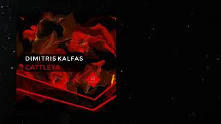 Dimitris Kalfas - Cattleya (Original Mix)