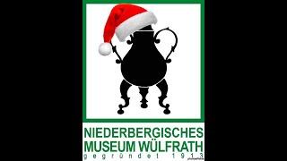 Weihnachtsgrüße des Trägerverein Niederbergisches Museum e. V.