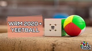 Checking out the NEW MoYu WRM2020 + YJ Yeetball from DailyPuzzles!