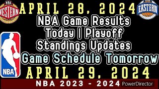 NBA Game Results Today |April 28, 2024| Playoff Standing Updates #nba #standings #games #playoffs