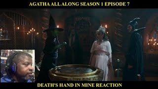 Agatha All Along Season 1 Episode 7 - Death's Hand In Mine Reaction