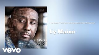 Maino - Party & Pain Ft  Dios (Prod  By Stats X Sage (S O O N Productions) (AUDIO)