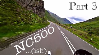 NC500...ish #3 „Loch Lomond, Glen Coe & Glen Garry"