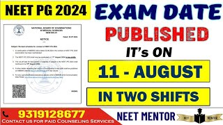 NEET PG 2024 Exam Date Finally Published officially - 11 August 2024 in two Shifts