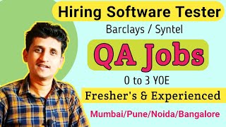 Quality Analyst Jobs | Software Testing jobs for fresher | Testing jobs for Experience | QA Vacancy