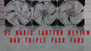 X2 Magic lantern 120mm Fan Review