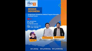 MOZAIK INDONESIA | " PENGENTASAN KEMISKINAN MELALUI PROGRAM MUSTAHIK PRODUKTIF CENTER "