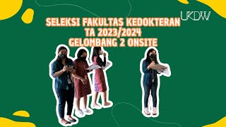 Seleksi Kedokteran UKDW Gel. 2 TA 2023/2024 secara Onsite