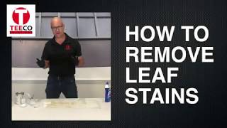 How to remove Leaf Stains