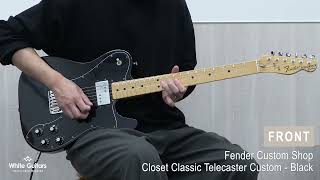 WhiteGuitars - Fender Custom Shop / Closet Classic Telecaster Custom - Black