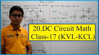 20. DC Circuit Math class-17 (KVL-KCL)