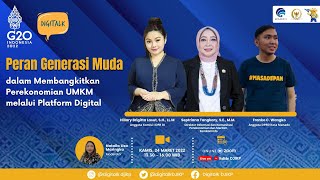 [Webinar] Peran Generasi Muda dalam Membangkitkan Perekonomian UMKM melalui Platform Digital