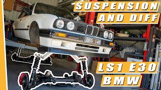 LS1 BMW E30 Build - Part 2 - FITTING THE SUSPENSION, BRAKES AND DIFF