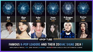 Famous K-pop Leaders And their Zodiac Signs 2024 | Bts,Twice,Exo,Blackpink,RedVelvet,StrayKids