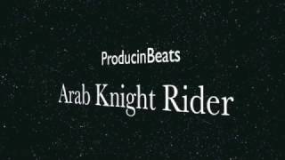 Arab Knight Rider