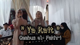 Ya Rait || Gambus el Fakhri