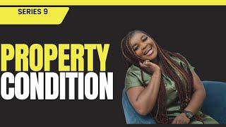 Property Condition  - Series 9 | Transforming Real Estate Sector In Nigeria - 30 Days Series