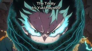 "The Trinity" by Yuki Hayashi ― MY HERO ACADEMIA THE MOVIE: YOU'RE NEXT OST