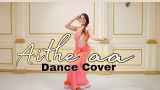 Full Dance Cover on Aithe Aa| A-Z SERIES | Kashika Sisodia Dance