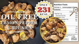 Oil Free Lemon Pepper Chicken Only 231 Calories THK