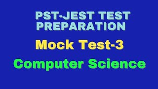 Online Mock Test-3 || Computer Science || PST-JEST TEST Preparation program