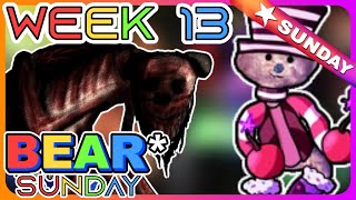 Star Sunday Week 13 Content | Roblox BEAR* Star Sunday Week 13