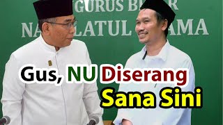 Gus, NU Diserang Sana Diserang Sini Gus - Baha Terjemah Bahasa Indonesia