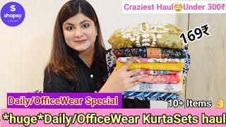 10 Office/DailyWear Kurti haul Under 300 |ANARKALI,KURTA SET,CHIKANKARI KURTI |shopsy by Flipkart