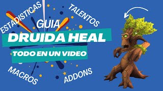 GUIA DRUIDA HEAL PVE (RESTAURACION) MYTHIC+ | WORLD OF WARCRAFT DRAGONFLIGHT