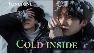 Cold inside/Tonetone