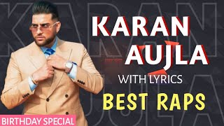 Best Raps Of Karan Aujla | Birthday Special (18 January) |DilpreetLyrics